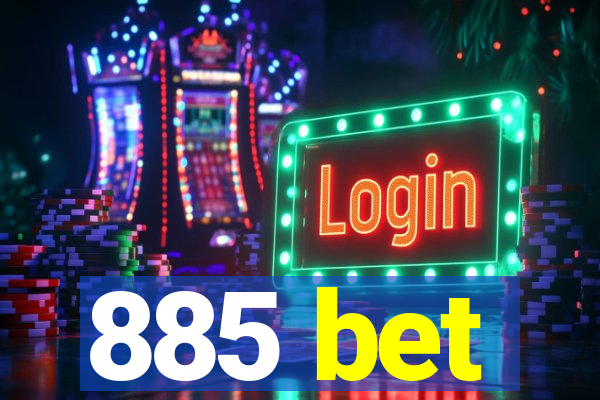 885 bet